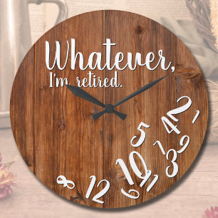 I’m Retired Rustic Wood Funny Retirement Brown Große Wanduhr