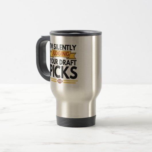 I’m Silently Judging Your Draft Picks Funny Gift Reisebecher (Vorderseite Links)