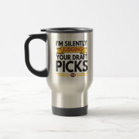 I’m Silently Judging Your Draft Picks Funny Gift