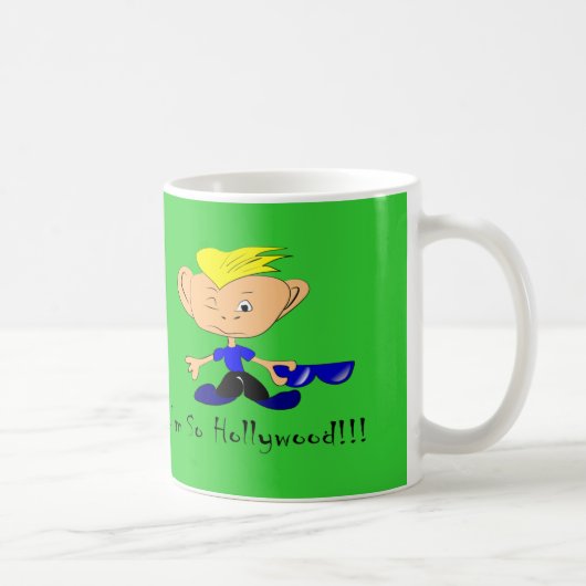 I; m so Hollywood Kaffeetasse (Rechts)