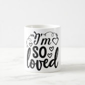 I’m so loved verwandlungstasse (Mittel)