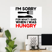I’m Sorry For What I Said Poster (Heimbüro)