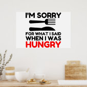 I’m Sorry For What I Said Poster (Küche)