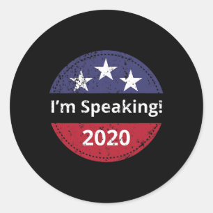 I&#';m Speaking Biden Harris Debate 2020 Runder Aufkleber