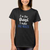 I M The Oldest  Funny Sibling Rivalry Quote T-Shirt (Vorderseite)