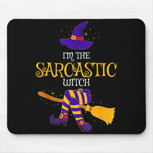 I’m The Sarcastic Witch Family Matching Costume Ha Mousepad (Vorne)