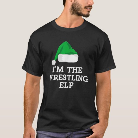 I m The Wrestling Elf Christmas Funny Pajama Wrest T-Shirt (Vorderseite)