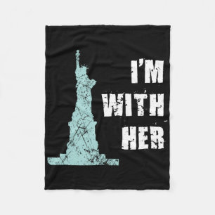 I’m With Her Statue Of Liberty Fleecedecke