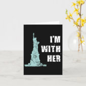 I’m With Her Statue Of Liberty Karte (Gelbe Blume)