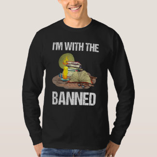 I m With The Banned for a Book T-Shirt