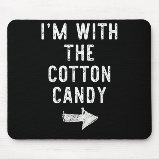 I’m With The Cotton Candy Funny Halloween Couple C Mousepad (Vorne)