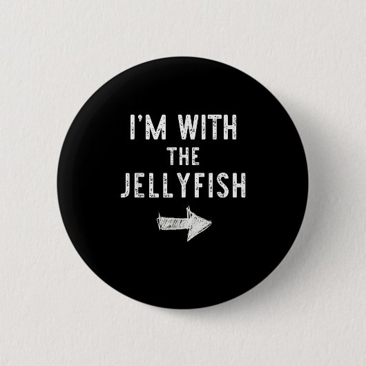 I’m With The Jellyfish Halloween Couple Costume Je Button (Vorderseite)