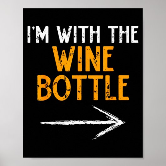 I’m With The Wine Bottle Halloween Matching Couple Poster (Vorne)