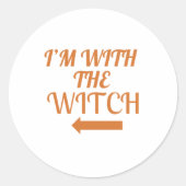 I’m With The Witch Sticker (Vorderseite)