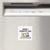 I Made A Chemistry Joke Magnet (In Situ (Geschirrspüler))
