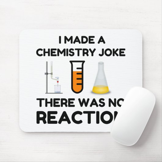 I Made A Chemistry Joke Mousepad (Mit Mouse)