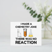 I Made A Chemistry Joke Postkarte (Stehend Vorderseite)