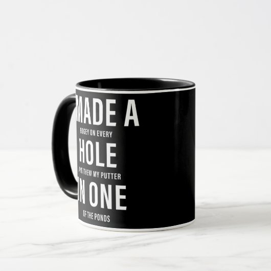 I Made A Hole In One Funny Golf Dad Lover Golfer Tasse (Vorderseite Links)