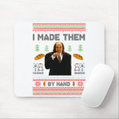 I Made Them By Hand Funny Ugly Sweater Mousepad (Mit Mouse)
