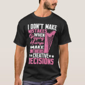 I Make Spontaneous Creative Decisions Harp  1 T-Shirt (Vorderseite)
