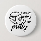 I Make String Hübsch Crafts / Yarn Typografy Button (Vorderseite)
