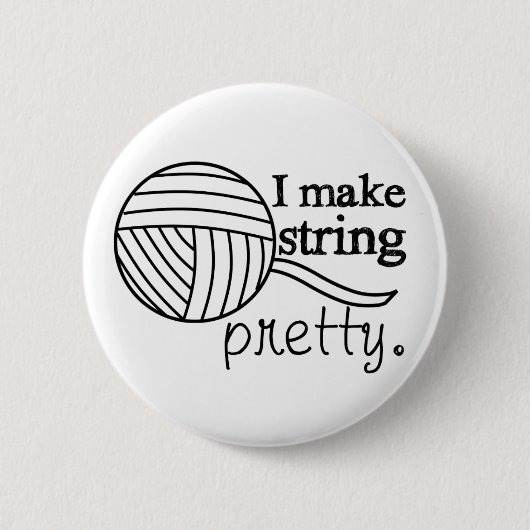 I Make String Hübsch ・ Strick Crochet Crafts Button (Vorderseite)