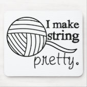 I Make String Hübsch ・ Strick Crochet Yarn Crafts Mousepad (Vorne)