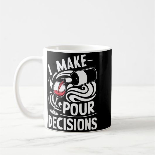 I Make Ur Decisions Shirt Funny Men Women Drinking Kaffeetasse (Links)