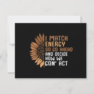 I Match Energy Empowerment African American Afro W