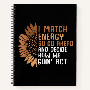 I Match Energy Empowerment African American Afro W Notizblock