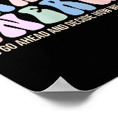 I Match Energy So You Decide Poster (Ecke)