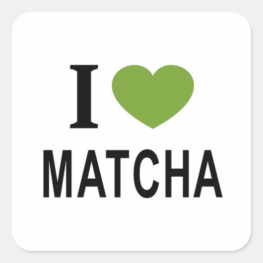 I ❤️ MATCHA I LIEBE MATCHA I HEART MATCHA QUADRATISCHER AUFKLEBER (Vorderseite)