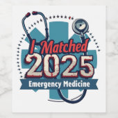 I Matched 2025 Emergency Medicine Weinetikett (Einzelnes Label)