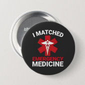 I Matched Emergency Medicine Abschluss Button (Vorne & Hinten)