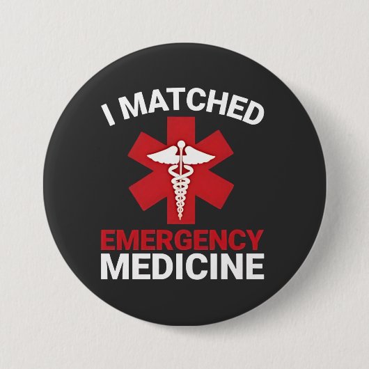 I Matched Emergency Medicine Abschluss Button (Vorderseite)