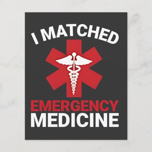 I Matched Emergency Medicine Abschluss Flyer (Vorne)