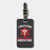 I Matched Emergency Medicine Abschluss Gepäckanhänger (Vorderseite vertikal)