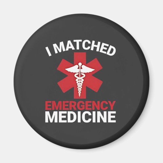 I Matched Emergency Medicine Abschluss Magnet (Vorne)