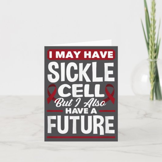 I May Have Sickle Cell But I Also Have A Future Si Karte (Vorderseite)