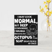 I May Look Normal But Deep Down Inside I W Become Karte (Gelbe Blume)