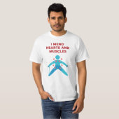I Mend Hearts and Muscles Physical Therapist Valen T-Shirt (Vorne ganz)