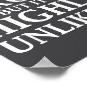 I Might Be Wrong But It's Highly Unlikely Sarcasti Poster (Ecke)