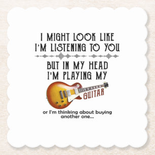 I Might Look Like Listening To You, But In My Head Untersetzer