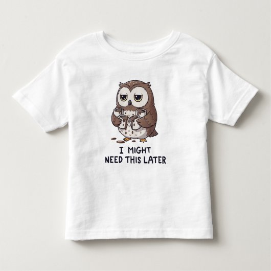 I Might Need Coffee Later - Funny Owl Humor Kleinkind T-shirt (Vorderseite)