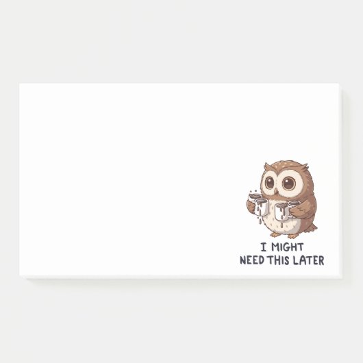 I Might Need Coffee Later - Funny Owl Humor Post-it Klebezettel (Vorderseite)