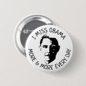 I Miss Barack Obama Button (Vorne & Hinten)
