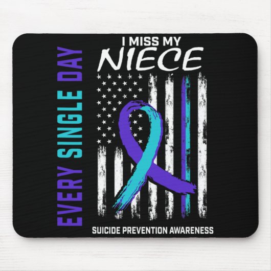 I Miss My Niece Suicide Awareness Prevention Ameri Mousepad (Vorne)