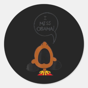 I Miss Obama Runder Aufkleber