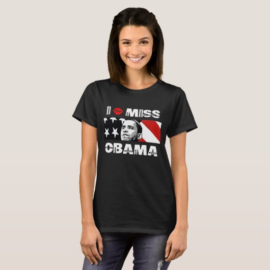 I Miss Obama T - Shirt (Vorne ganz)