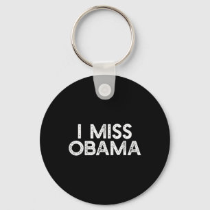 I Miss Obyma Anti Trump Abissent Protest Resist S Schlüsselanhänger